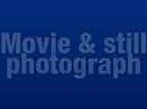 Movie & Still photograph