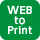 WEB to Print